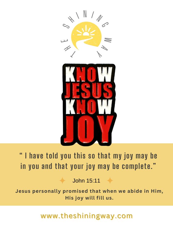 Know Jesus, Know Joy Enamel Pin