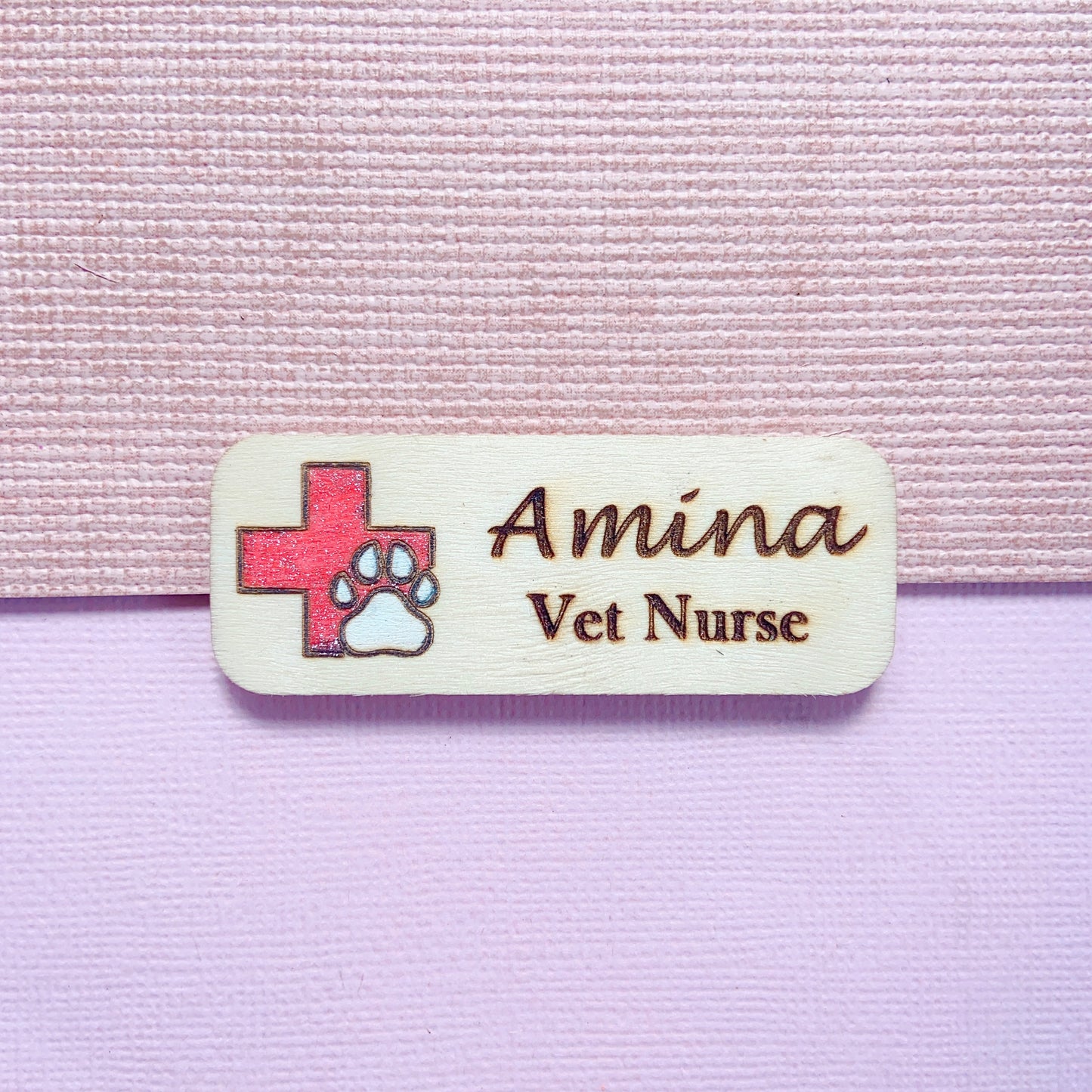 Veterinary Clinic VET Nurse Engraved Hand-Painted Personalised Name Tag